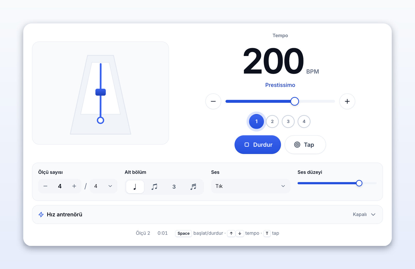 200 BPM (Prestissimo) hızında çalan metronom